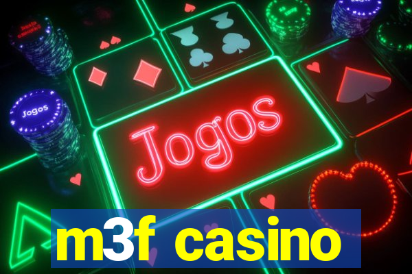 m3f casino